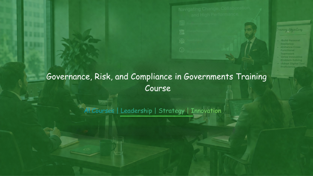 Government professionals participating in Governance, Risk, and Compliance Training focused on institutional oversight and regulatory management.