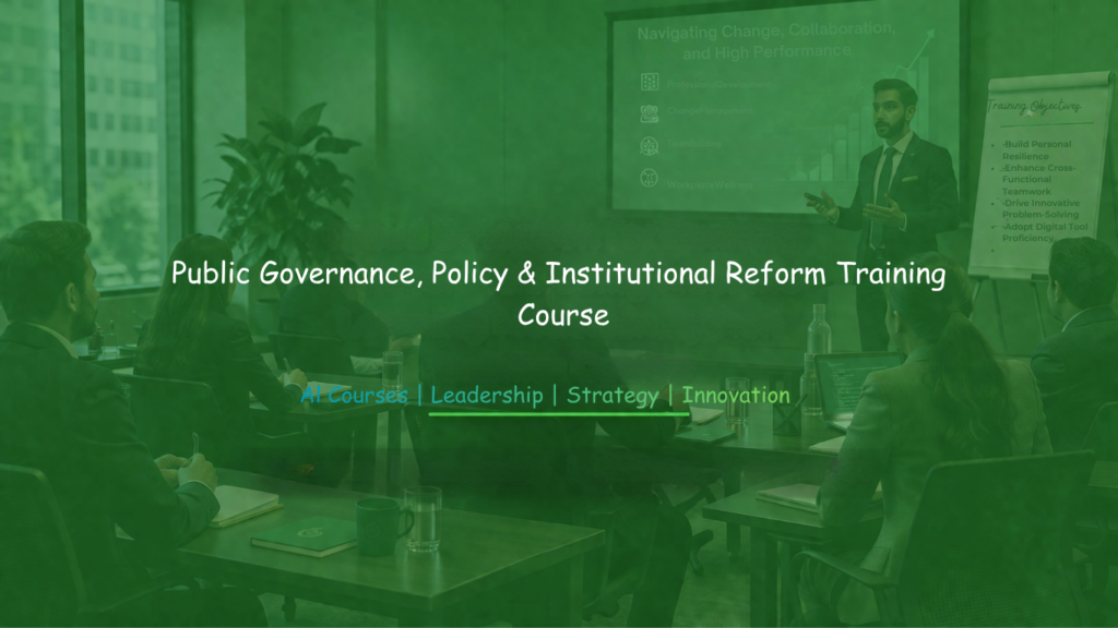 Government officials participating in a policy and governance training session focused on institutional reform, strategy, and public sector transformation.
