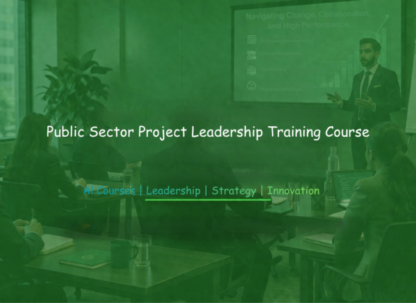 Public sector professionals attending Project Leadership Training focused on strategic coordination, leadership, and project performance.