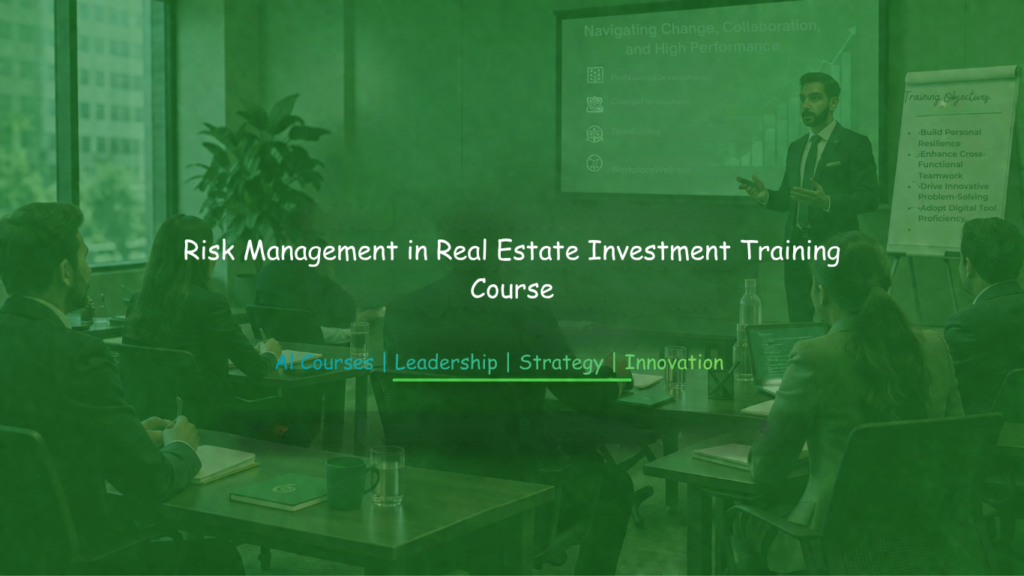 Risk management training session focused on evaluating and mitigating risks in real estate investments.