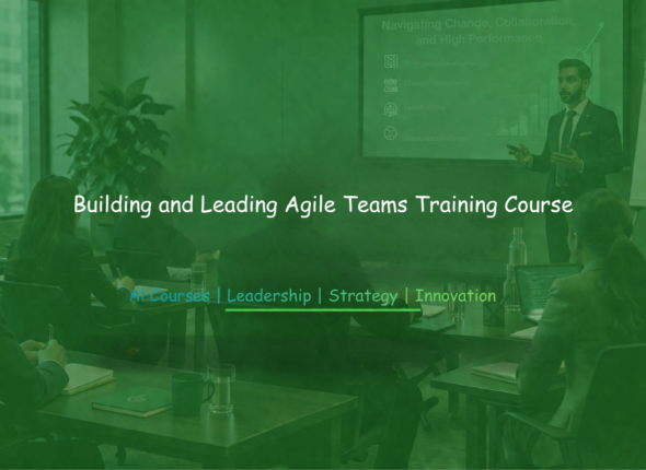 Building and Leading Agile Teams Training