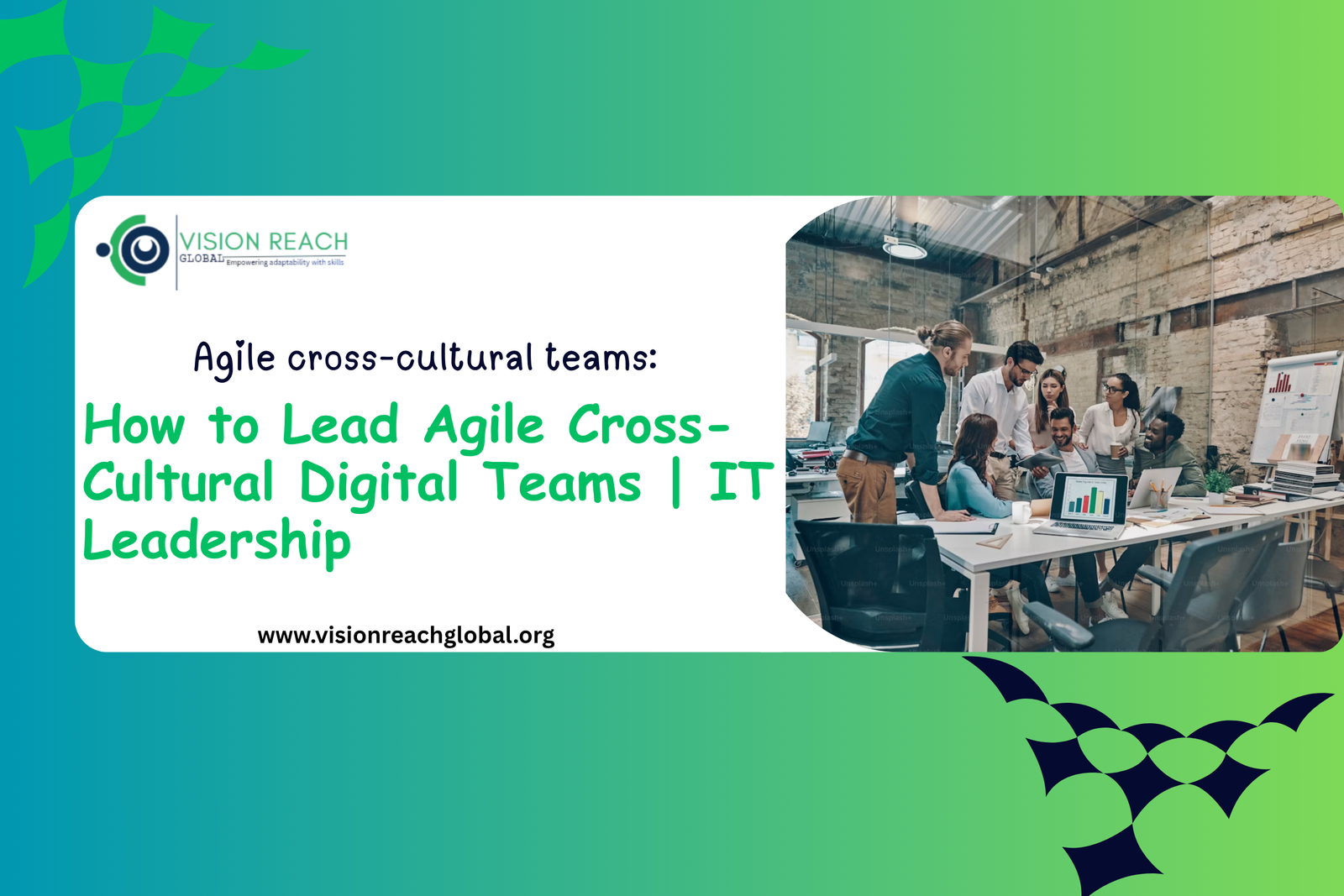 How to Lead Agile Cross-Cultural Digital Teams